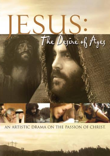 Jesus The Desire of Ages