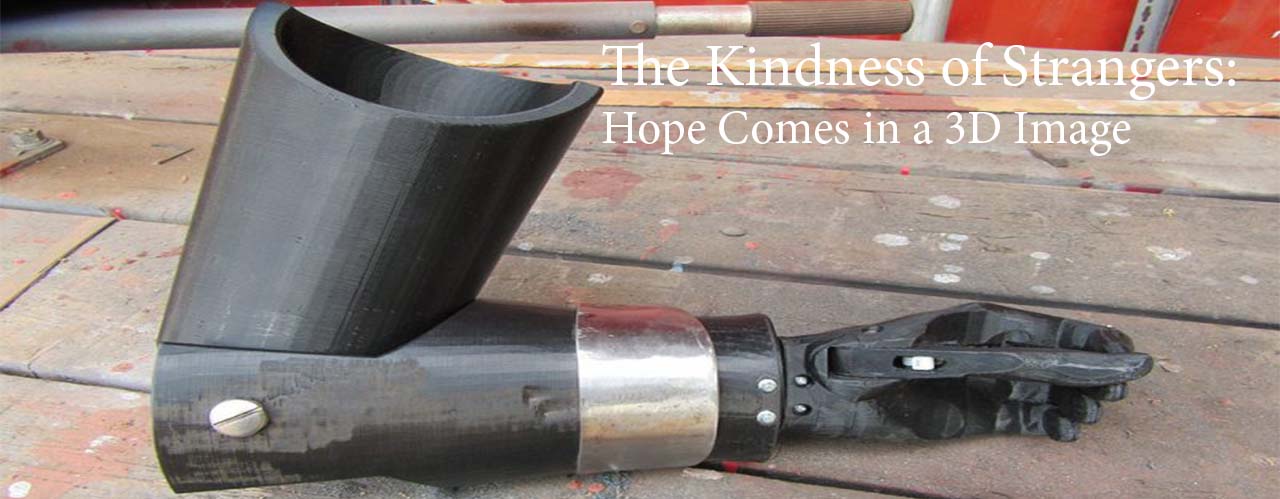 The Kindness of Strangers: Hope Comes in a 3D Image