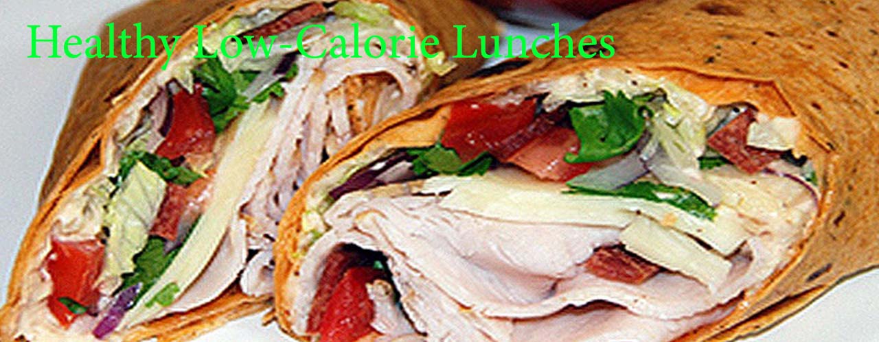 Healthy Low-Calorie Lunches