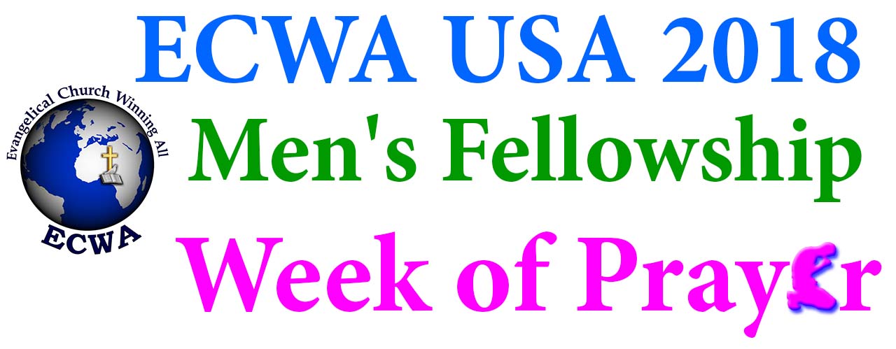 ECWA USA 2018 Men's Fellowship Week Of Prayer