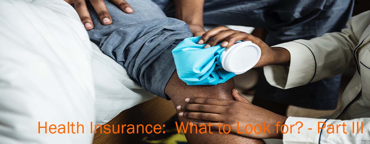 Health Insurance: What to Look for?