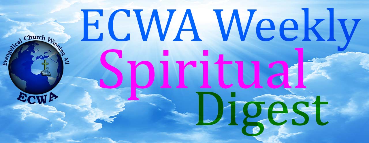 ECWA Weekly Spiritual Digest