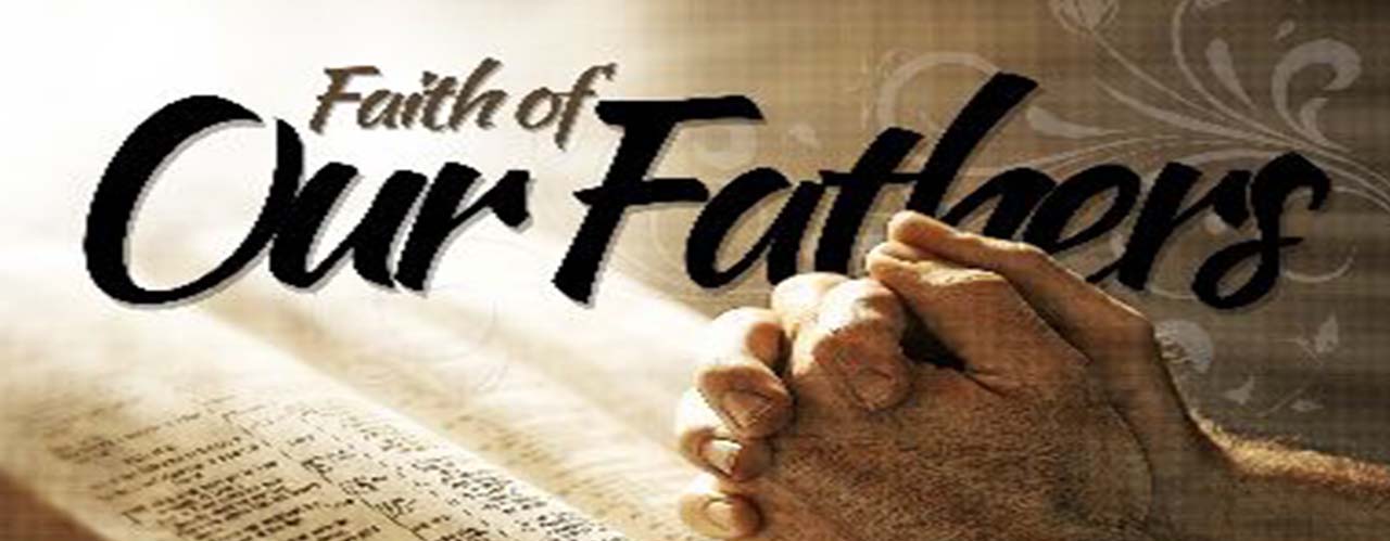 The Faith of Our Fathers by James Cardinal Gibbons, Archbishop of Baltimore